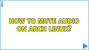 How to mute audio on arch linux?