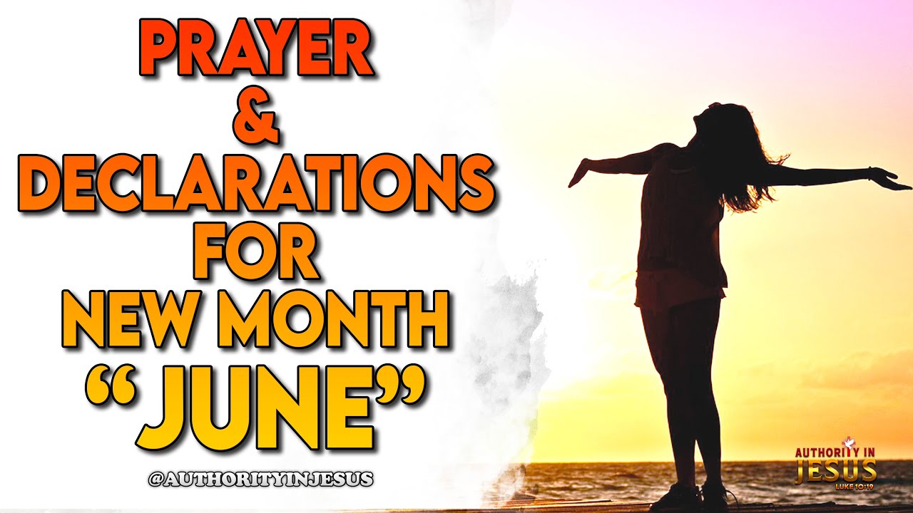 Command Your Blessings in New Month "June" 