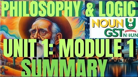 Definition and Scope of Philosophy - GST SUMMARY