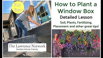 How to Plant a Window Box | Detailed Lesson | For Full/Part Sun | Container Gardening