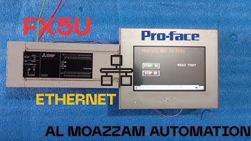 How to Connect Proface HMI to Mitsubishi FX5U PLC via Ethernet