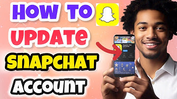 How To Update Snapchat Account In iPhone and Android