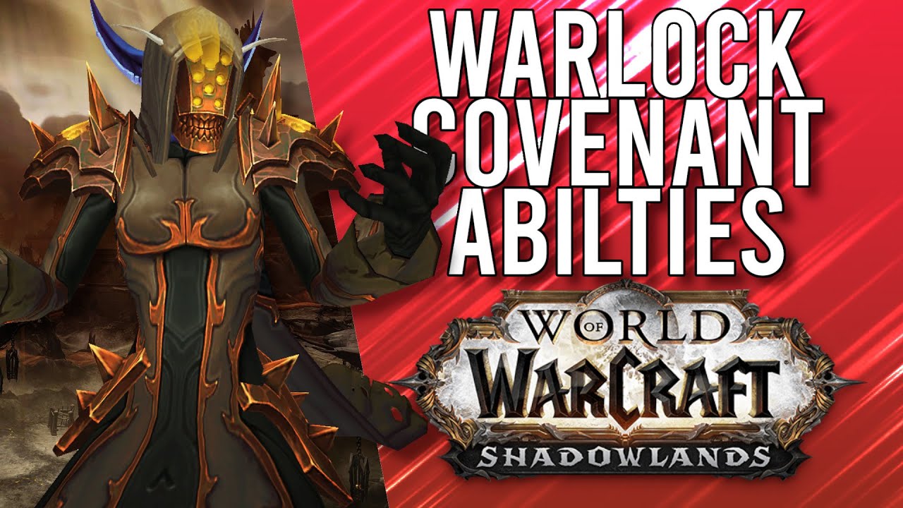 Warlock ALL COVENANT Abilities In Shadowlands! - WoW: Shadowlands Alpha