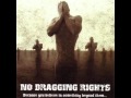 Letters To No One - No Bragging Rights