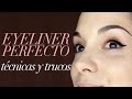 Delineado perfecto: productos, técnicas y trucos.