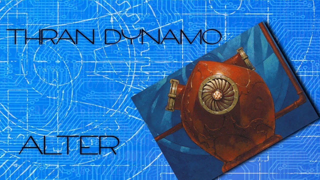 Thran Dynamo - Blueprint Alter