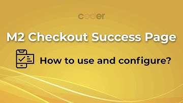 Magento 2 Checkout Success Page | How to use and configure?