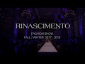 Rinascimento fashion show fw 201718