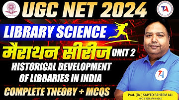 UGC NET 2024 LIBRARY SCIENCE | मैराथन सीरीज | UNIT 2 | UGC NET College Librarian 2024 | Faheem Sir