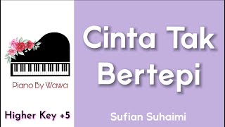 Cinta Tak Bertepi - Sufian Suhaimi (Piano Karaoke Higher Key +5)