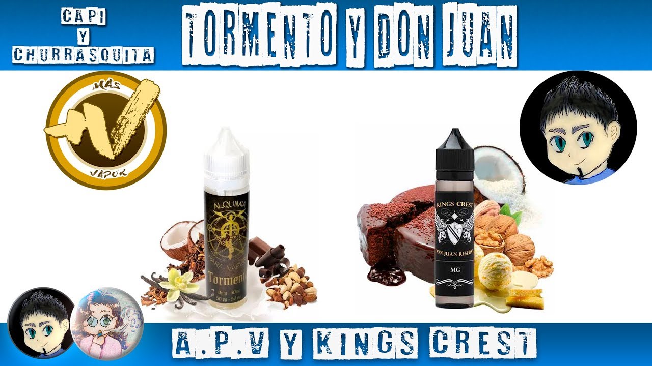 TORMENTO ALQUIMIA PARA VAPERS (APV) Y DON JUAN RESERVE (KINGS CREST) CATA DE LÍQUIDOS VAPEO. hangouts on air alternative