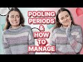 Pooling Periods &amp; Solutions I Have Found | Let&#39;s Talk IBD