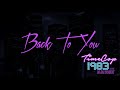 Timecop1983 - Back to You (feat. The Bad Dreamers)