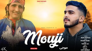 Mouji || Rahi Parvaiz || Shakir Baba || New kashmiri Song 2025 