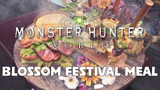 Gaming Foods  Monster Hunter World's Blossom Festival Meal