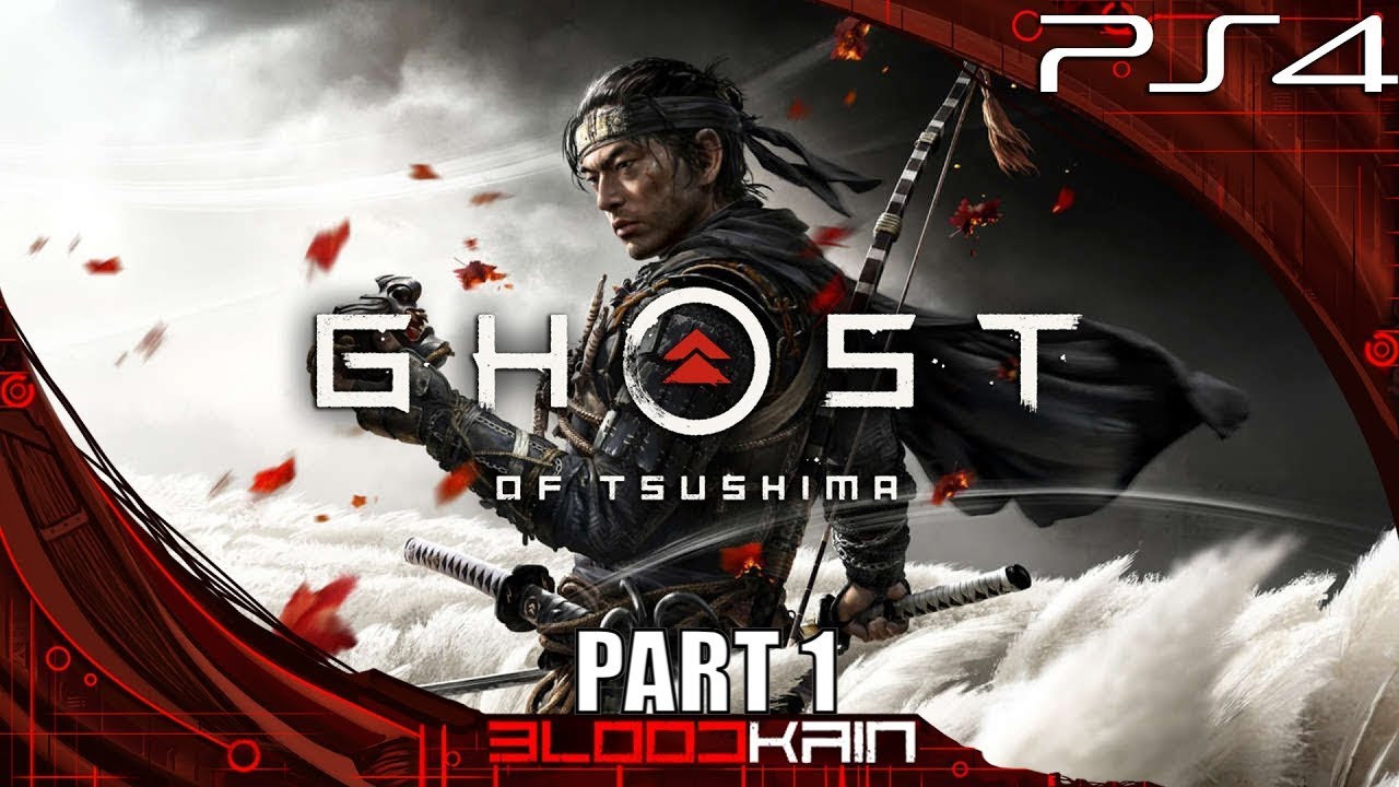 GHOST OF TSUSHIMA | PS4 PRO | ПРОХОЖДЕНИЕ | PART 1 - YouTube