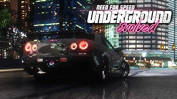 NEED FOR SPEED UNDERGROUND - Evolved Mod 2022 [4K]