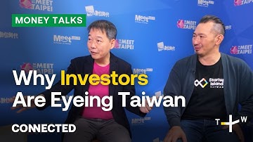 Taiwan’s Big 2025 Tech Startup Trends | CONNECTED Money Talks