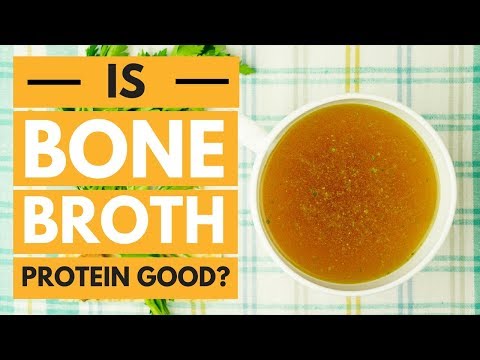 Is Bone Broth Protein as Good as They Say?