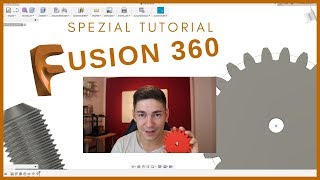 Fusion 360 | Gewinde, Zahnräder, Abhängigkeiten und Insidertipps! (Spezial Tutorial)