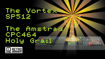The Amstrad CPC464 Holy Grail - VORTEX SP512 - a 512KB RAM Expansion for the Amstrad CPC