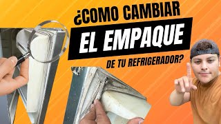 Como cambiar empaques de las puertas del refrigerador