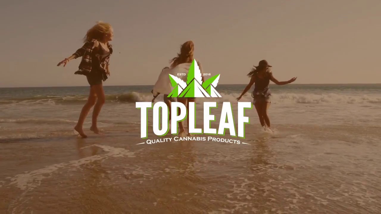 TopLeaf Online Dispensary - Girls Trip!