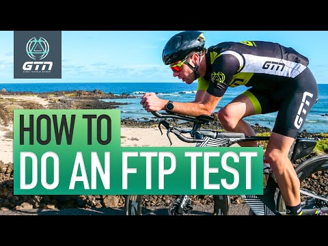 How To Do An FTP Test | Functional Threshold Power Explained