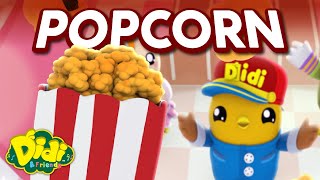 Popcorn | Fun Family Song | Didi & Friends Song for Children