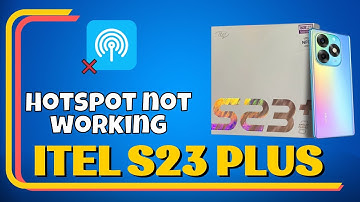 Hotspot Problem ITEL S23 Plus || Solution of hotspot issues || Hotspot not working