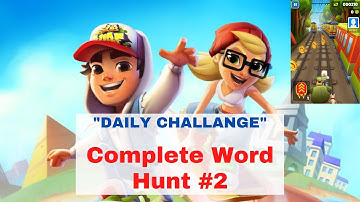 Complete Word Hunt Part 2 - Subway Surfers
