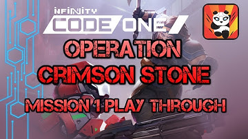 Infinity Code One - Operation Crimson Stone Mission 1 "Drill" Live How to play for beginners