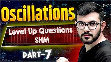 Level Up Questions SHM | Part 7 | #neet2026 #jee2026 #ajsir