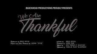 We Are Thankful Music Video - Happy Birthday Donnie!