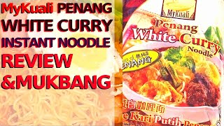 MyKuali Penang White curry Instant Noodle Review \& Mukbang