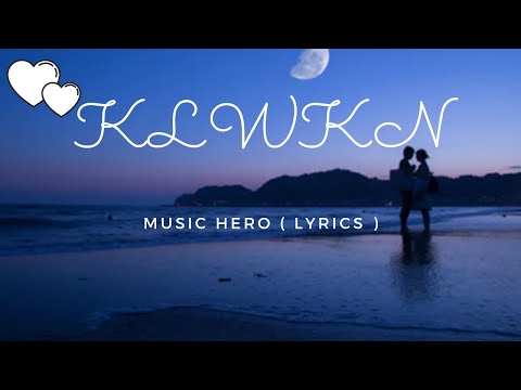 KLWKN - Music Hero // Female Cover (Lyrics)