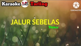 Jalur Sebelas Karaoke  Yoyos