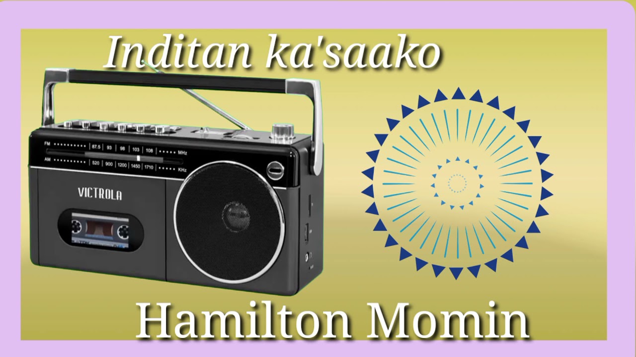 Inditan kasako guale gisiko  Hamilton Momin  MP3 Song