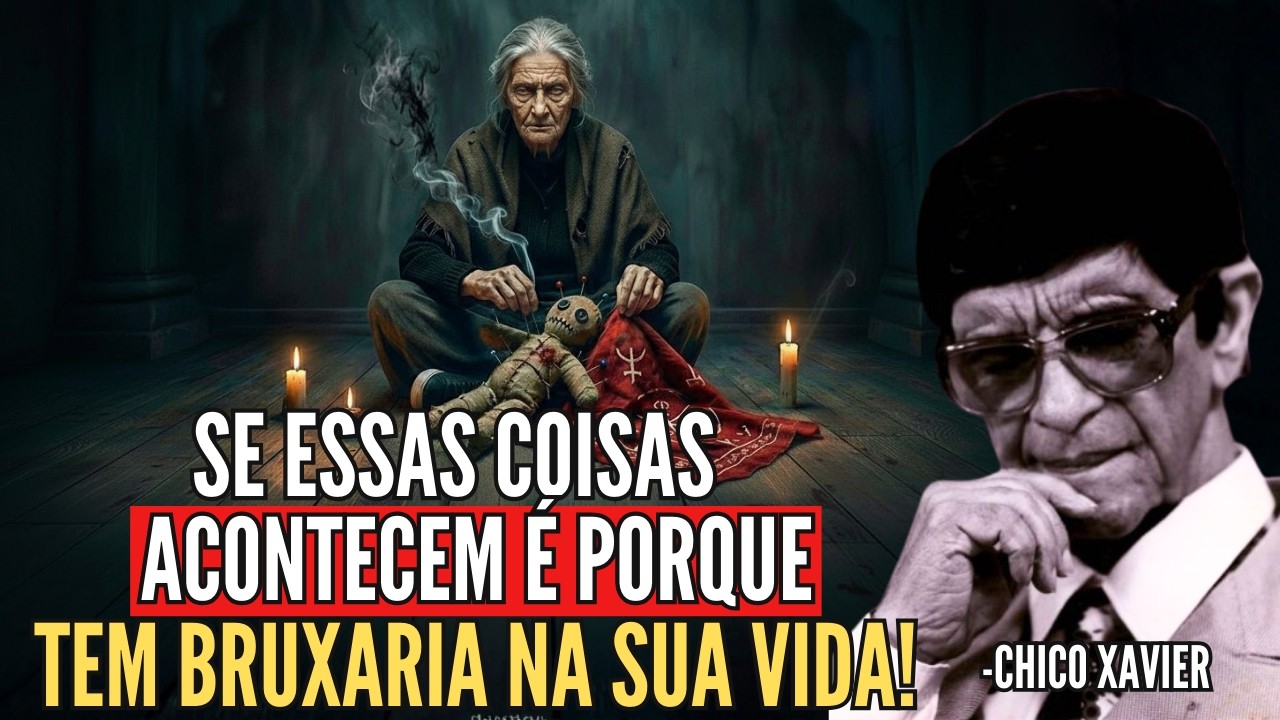 10 Sinais Ocultos de que Você ou Sua Família Foram Amaldiçoados (e Como se Libertar) | Chico Xavier