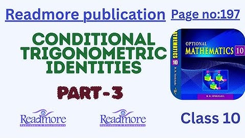 Conditional trigonometric identities||class10||readmore publication
