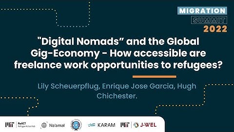 "Digital Nomads” and the Global Gig-Economy - How accessible are work opportunities to refugees?