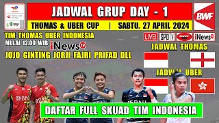Jadwal Thomas & Uber Cup 2024 Hari Ini Day 1 Babak Grup ~ INDONESIA vs HONG KONG & INGGRIS