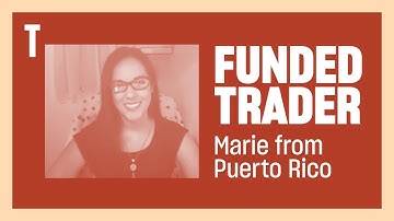 Funded Trader Marie P. from Puerto Rico made $10,000 in 2 months!