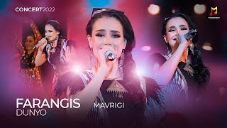 Фарангис Дунё - Мавриги | Farangis Dunyo - Mavrigi (Concert Version, 2022)