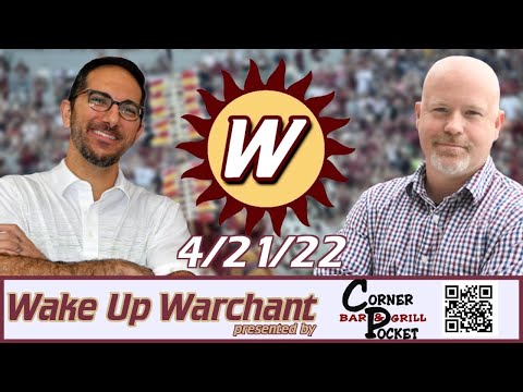 "RenEx" - demands and expectations collide, "elite" defense: Wake Up Warchant (4/21/22)