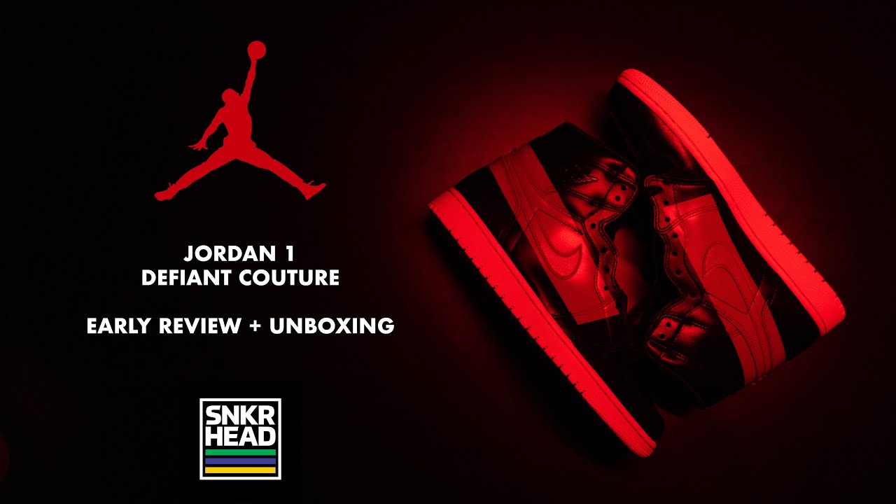Jordan 1 Defiant Couture - EARLY REVIEW - Uma releitura do clássico Bred?