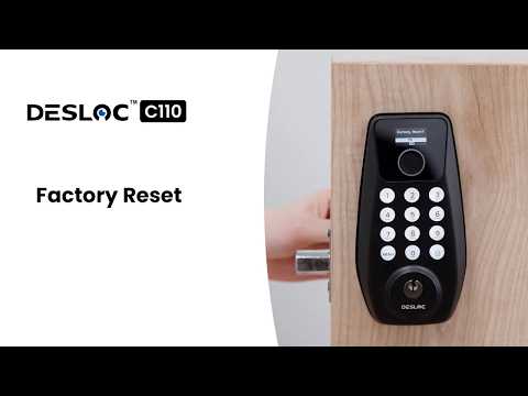 DESLOC C110 Factory Reset | Smart Lock Setup Guide