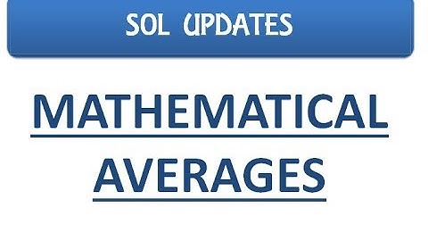 Mathematical Averages I B.Com (P/H) I SOL