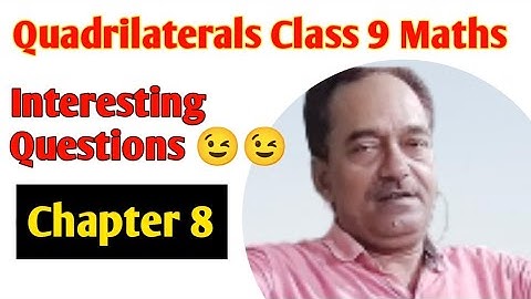 Quadrilaterals Class 9 Maths CBSE NCERT Chapter 8 || Maths Class 9 @RajeshTutorials