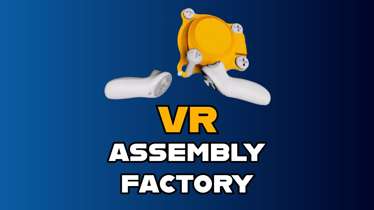 VR Assembly Factory - Demo Trailer